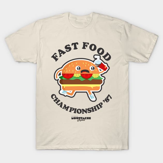 Fast Food Championship '87 T-Shirt by MoustacheRoboto